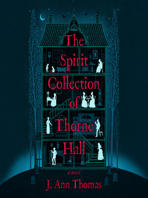 cover image of The Spirit Collection of Thorne Hall